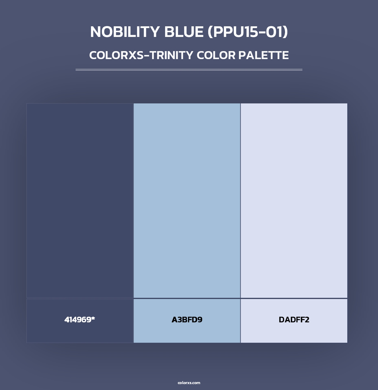 Nobility Blue (PPU15-01) - Colorxs Trinity Palette
