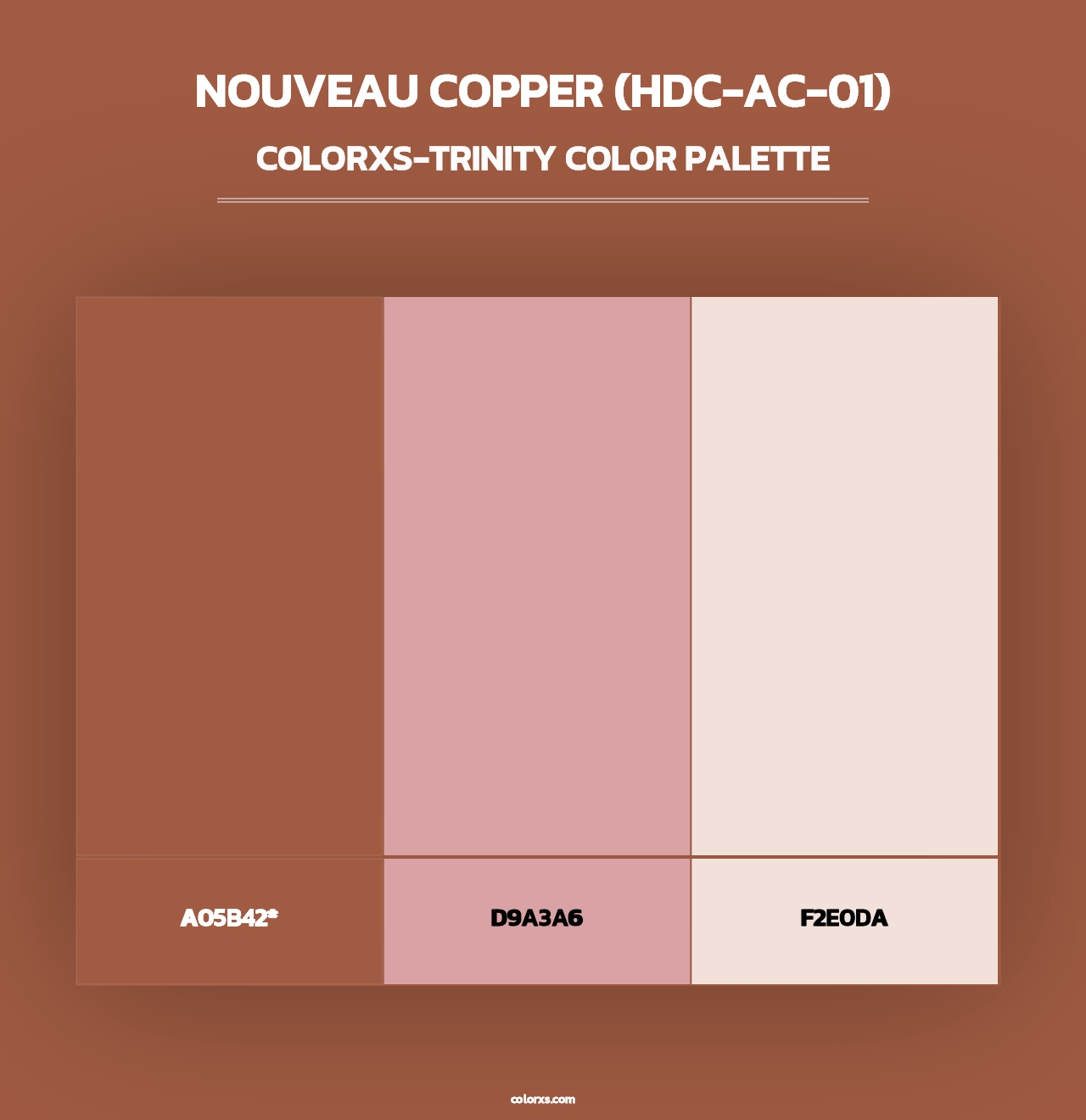 Nouveau Copper (HDC-AC-01) - Colorxs Trinity Palette