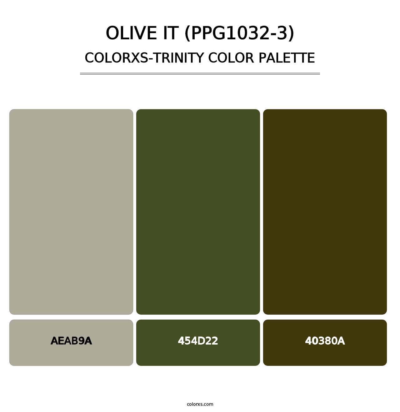 Olive It (PPG1032-3) - Colorxs Trinity Palette