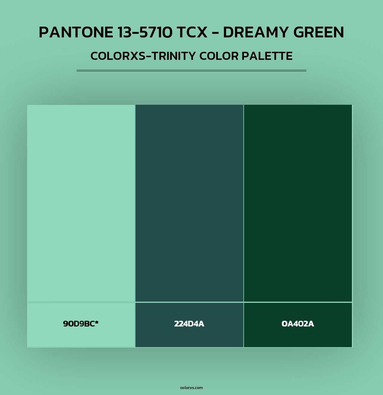 PANTONE 13-5710 TCX - Dreamy Green - Colorxs Trinity Palette