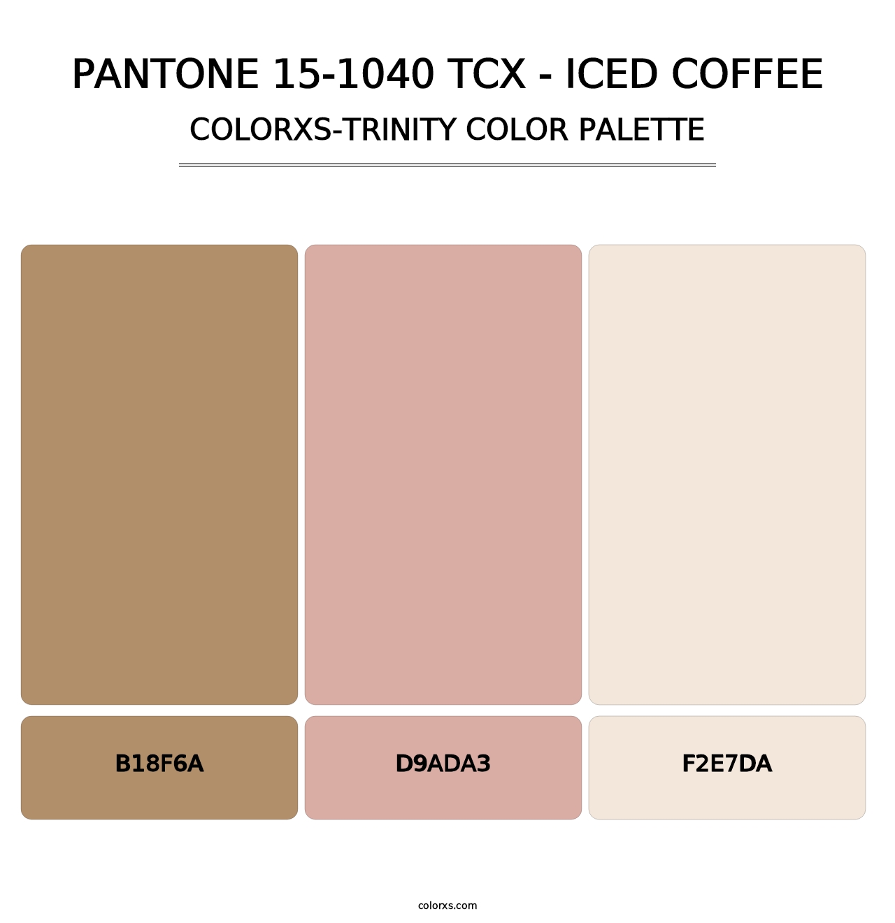 PANTONE 15-1040 TCX - Iced Coffee - Colorxs Trinity Palette