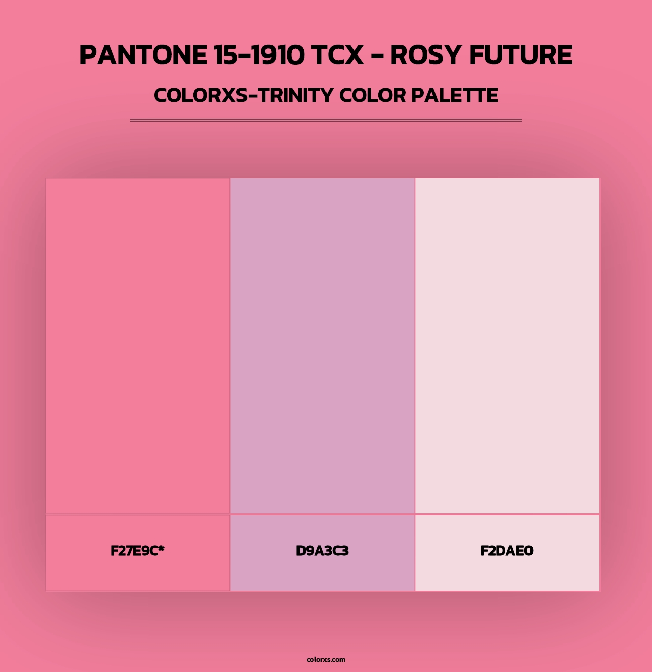 PANTONE 15-1910 TCX - Rosy Future - Colorxs Trinity Palette