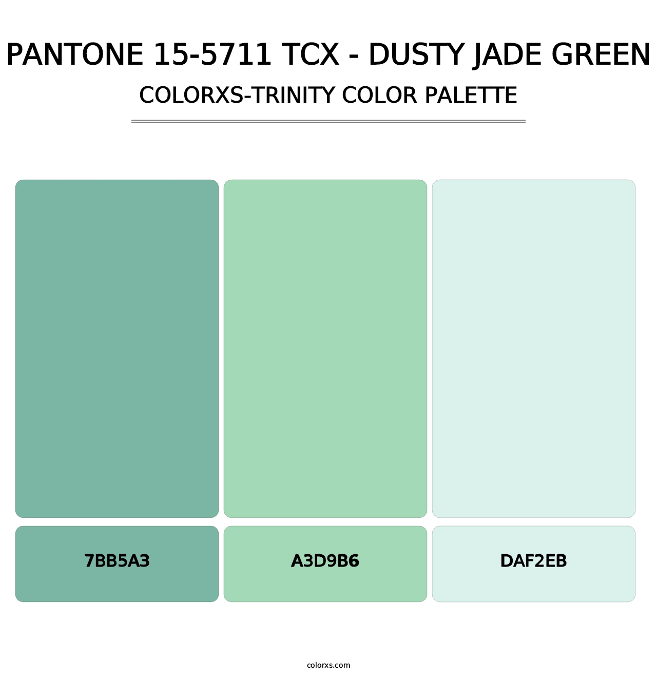 PANTONE 15-5711 TCX - Dusty Jade Green - Colorxs Trinity Palette
