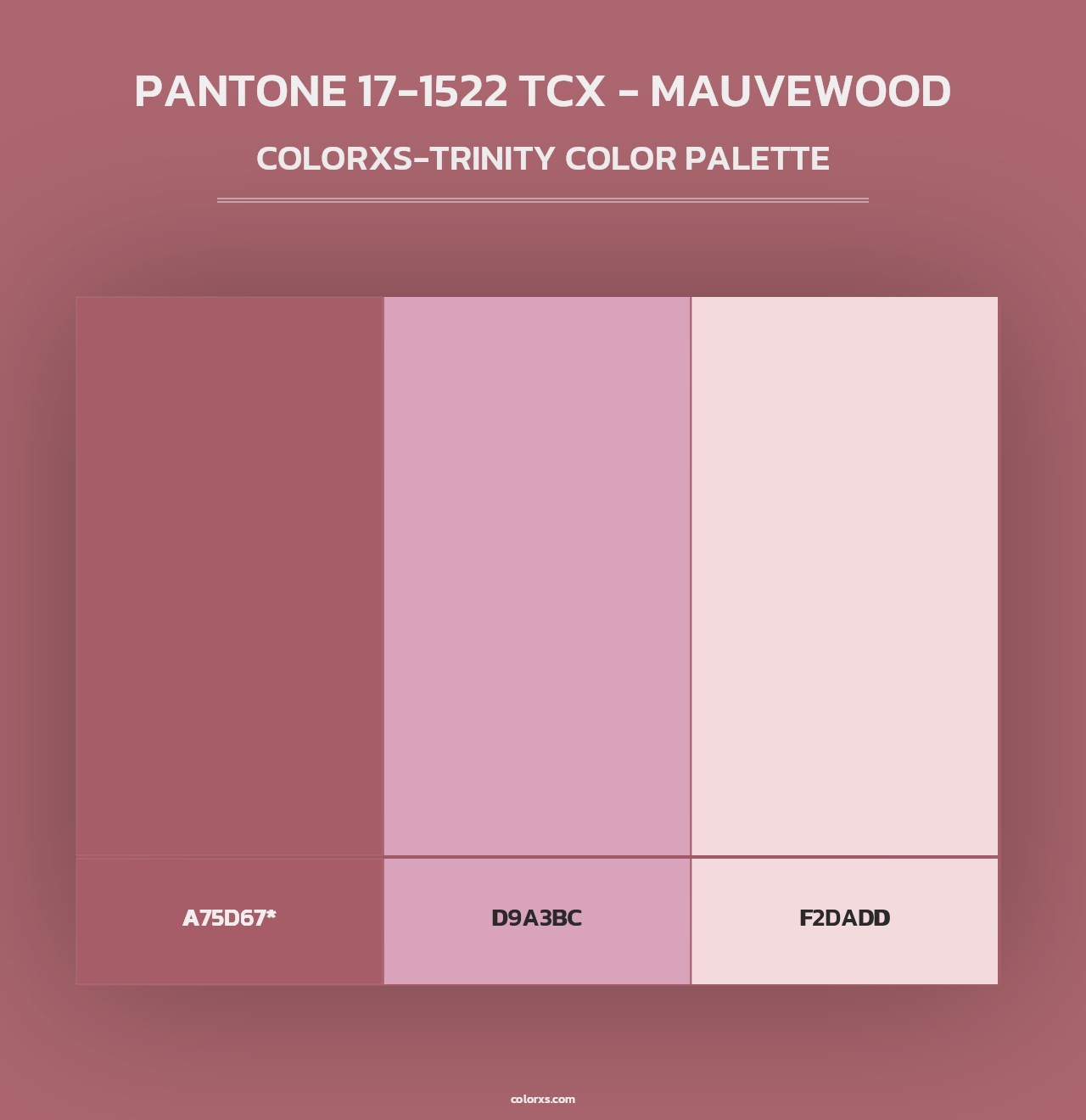 PANTONE 17-1522 TCX - Mauvewood - Colorxs Trinity Palette