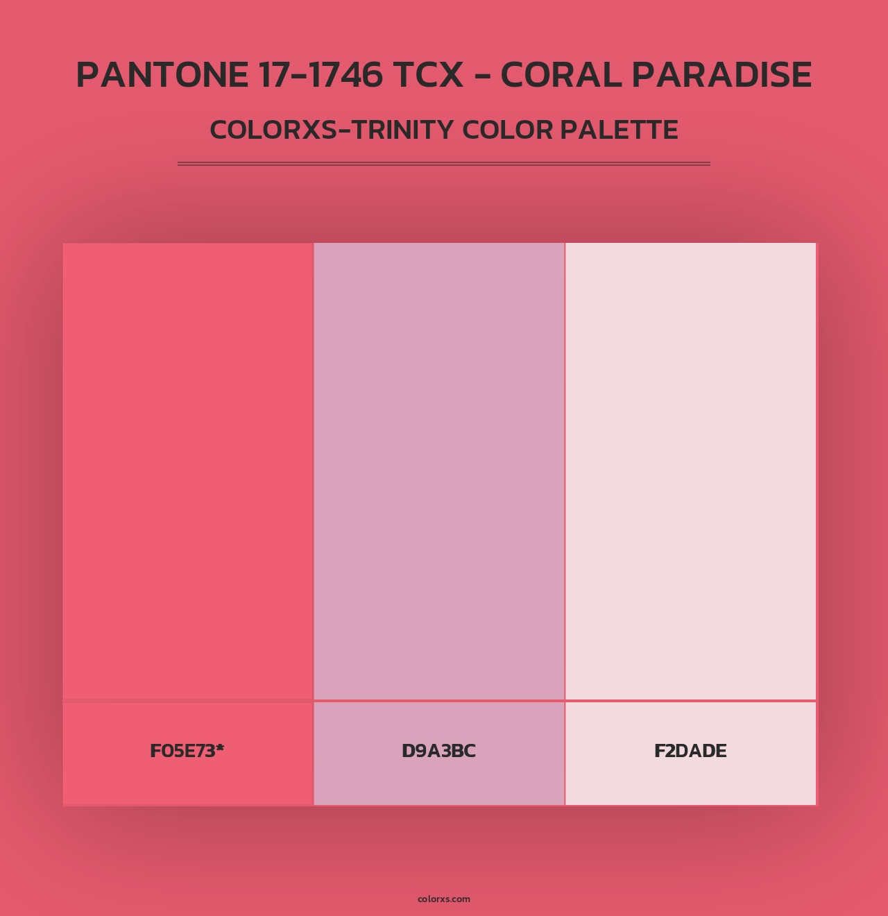 PANTONE 17-1746 TCX - Coral Paradise - Colorxs Trinity Palette