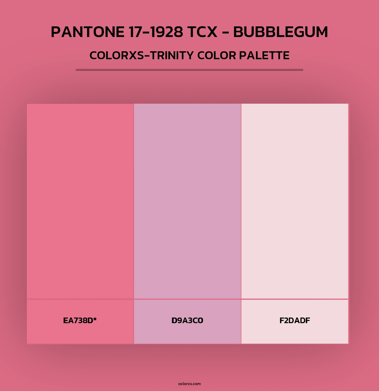 PANTONE 17-1928 TCX - Bubblegum - Colorxs Trinity Palette