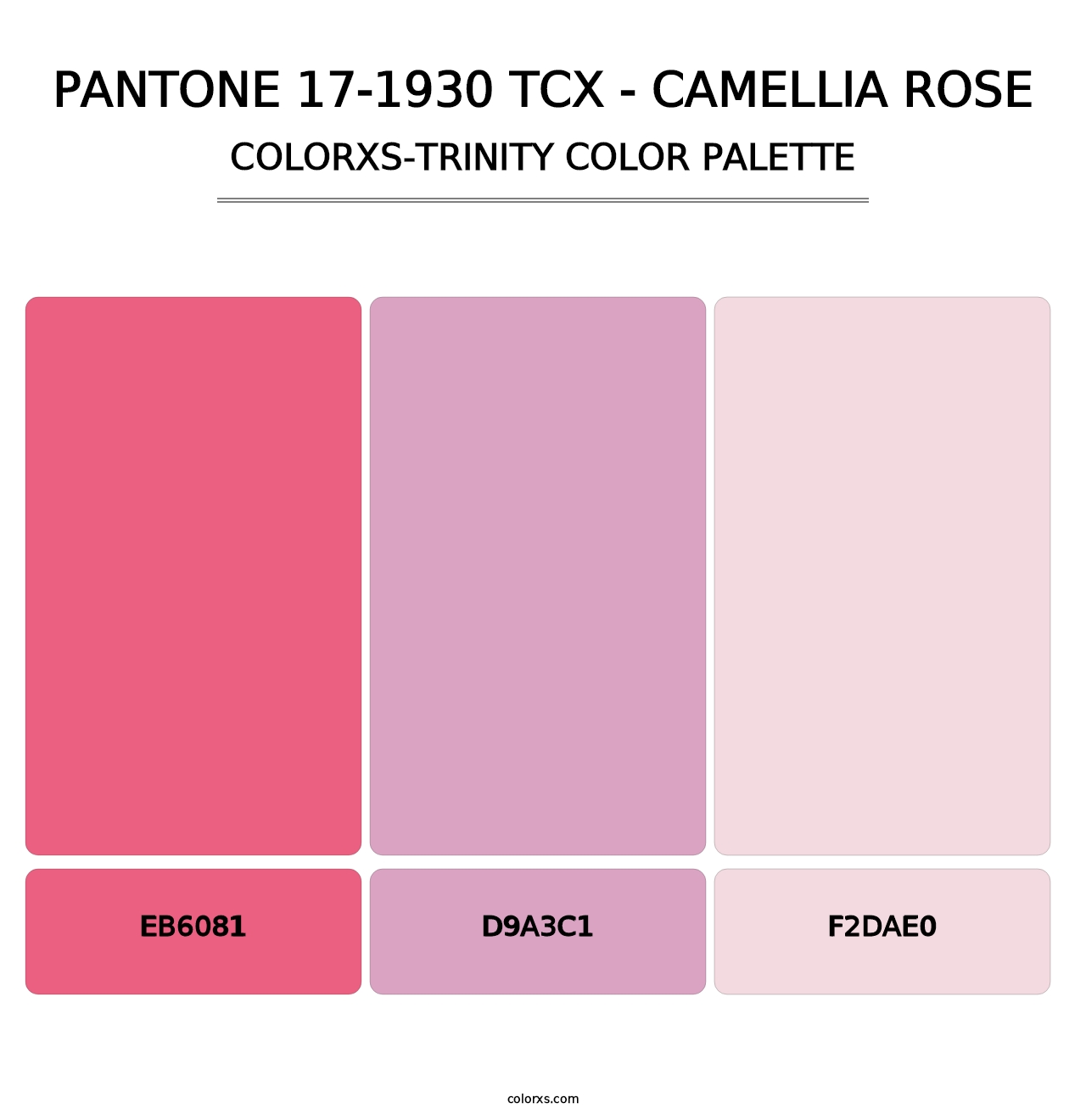 PANTONE 17-1930 TCX - Camellia Rose - Colorxs Trinity Palette