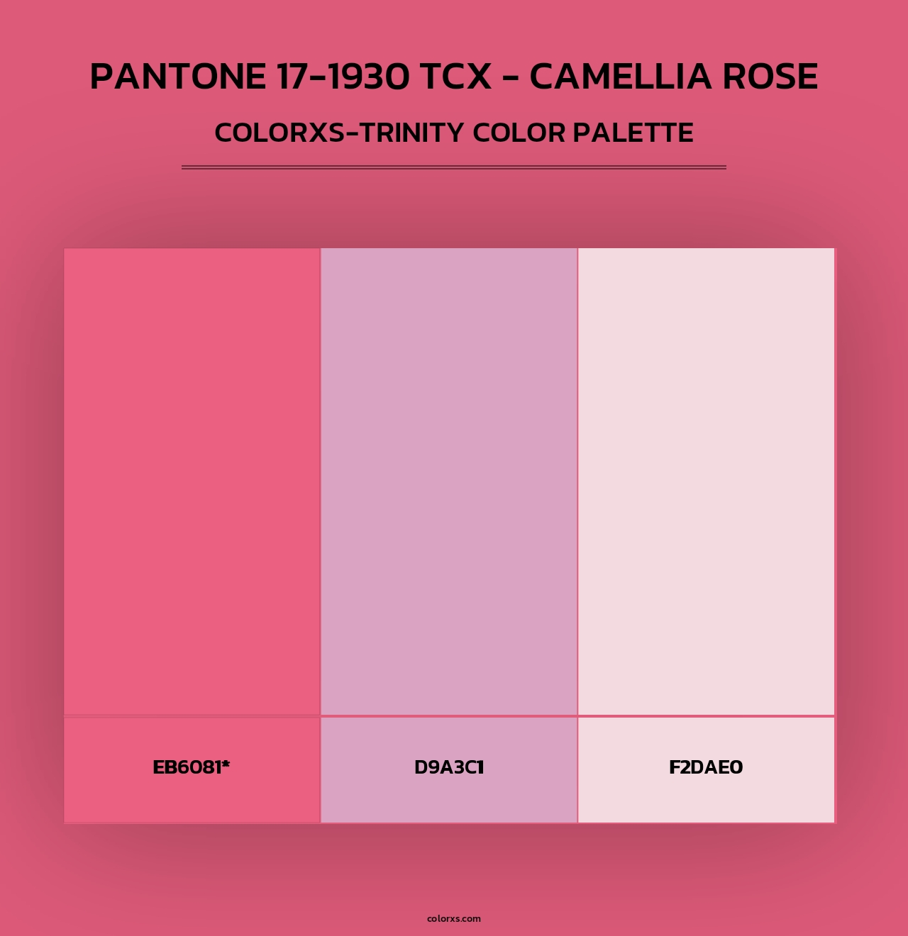PANTONE 17-1930 TCX - Camellia Rose - Colorxs Trinity Palette