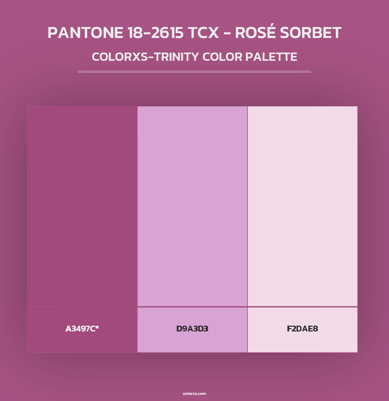 PANTONE 18-2615 TCX - Rosé Sorbet - Colorxs Trinity Palette