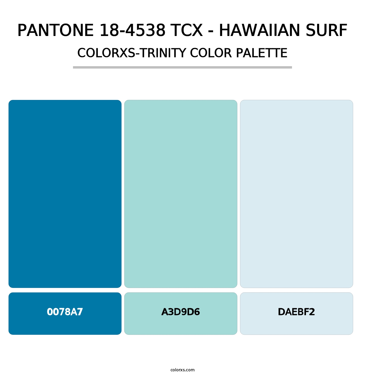 PANTONE 18-4538 TCX - Hawaiian Surf - Colorxs Trinity Palette
