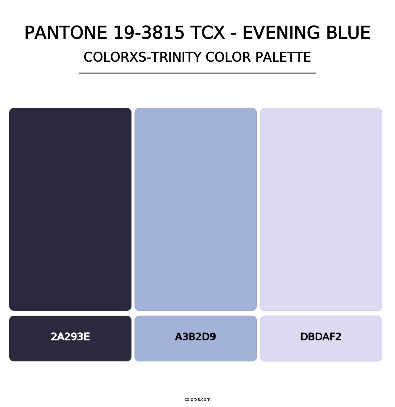PANTONE 19-3815 TCX - Evening Blue - Colorxs Trinity Palette