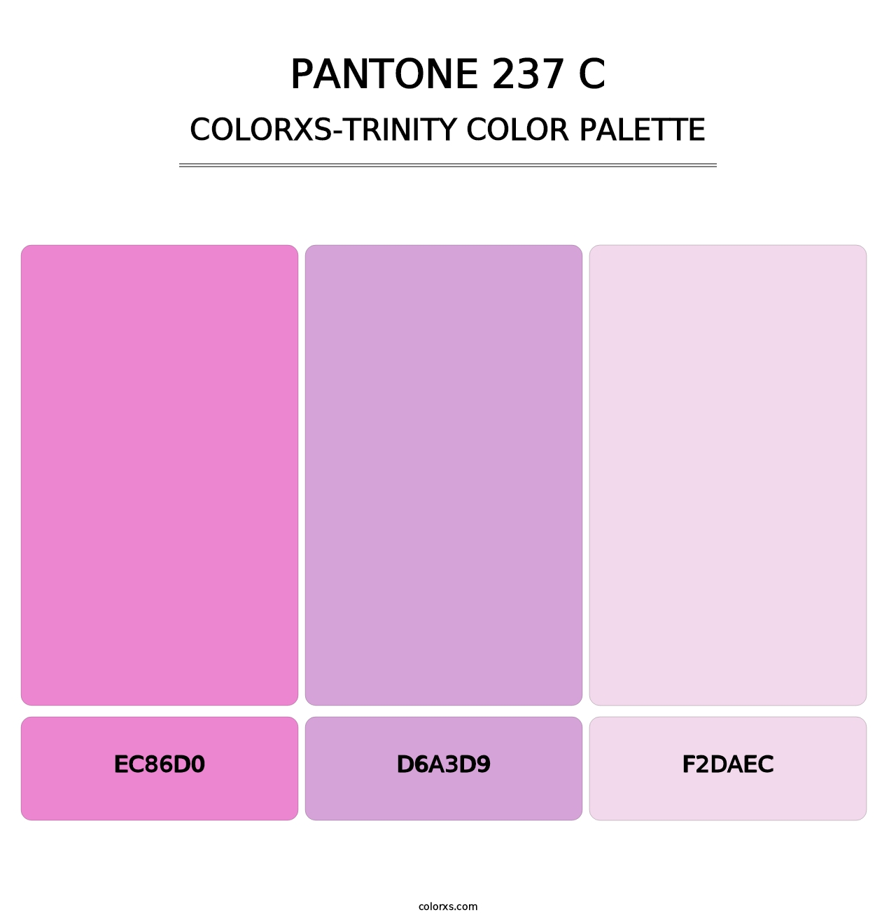 PANTONE 237 C - Colorxs Trinity Palette