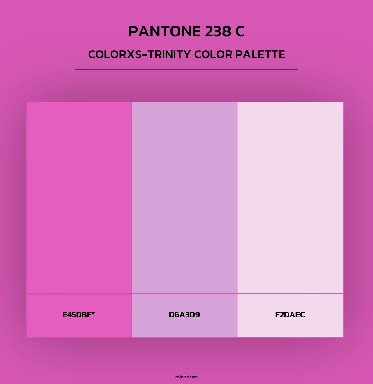 PANTONE 238 C - Colorxs Trinity Palette