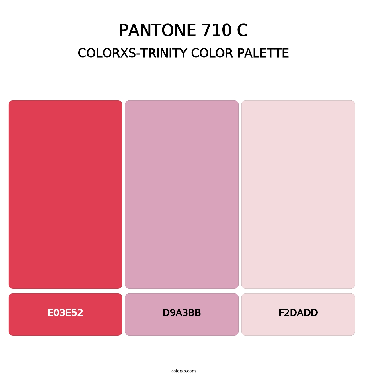 PANTONE 710 C - Colorxs Trinity Palette