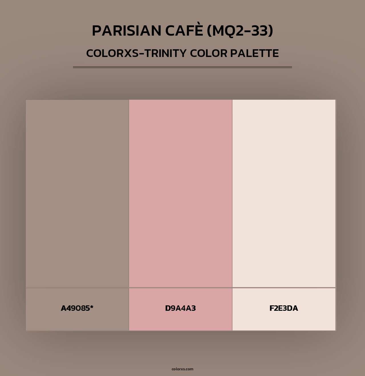 Parisian Cafè (MQ2-33) - Colorxs Trinity Palette