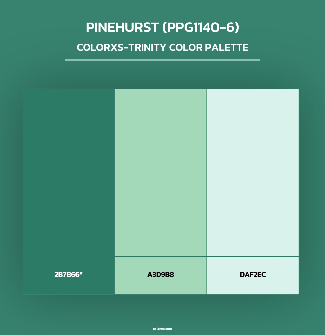 Pinehurst (PPG1140-6) - Colorxs Trinity Palette