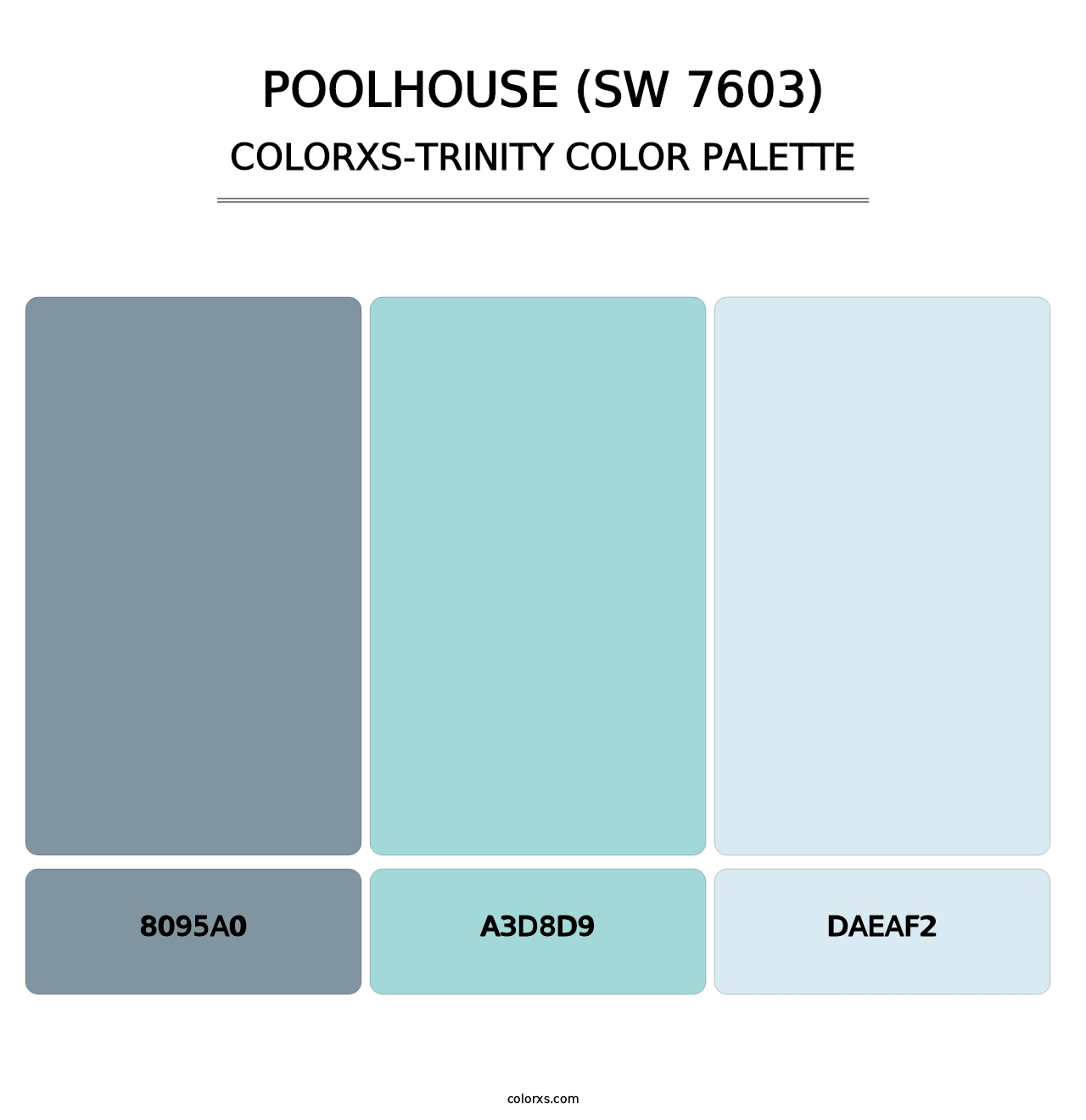 Poolhouse (SW 7603) - Colorxs Trinity Palette