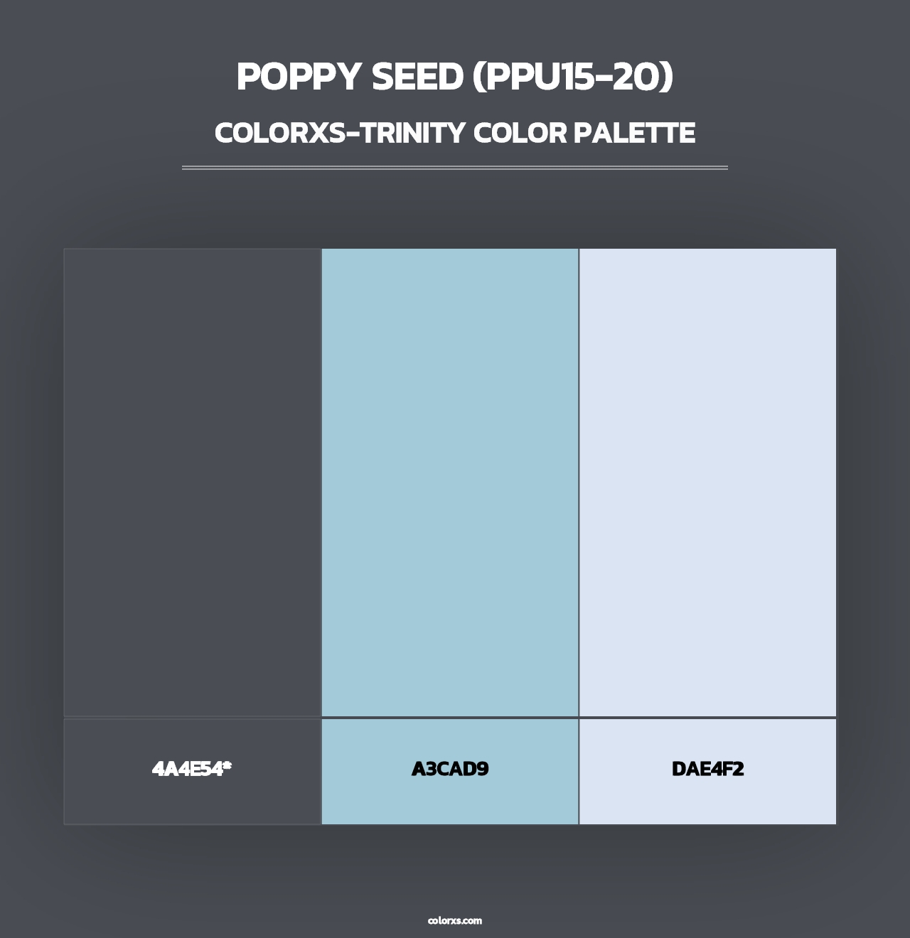 Poppy Seed (PPU15-20) - Colorxs Trinity Palette