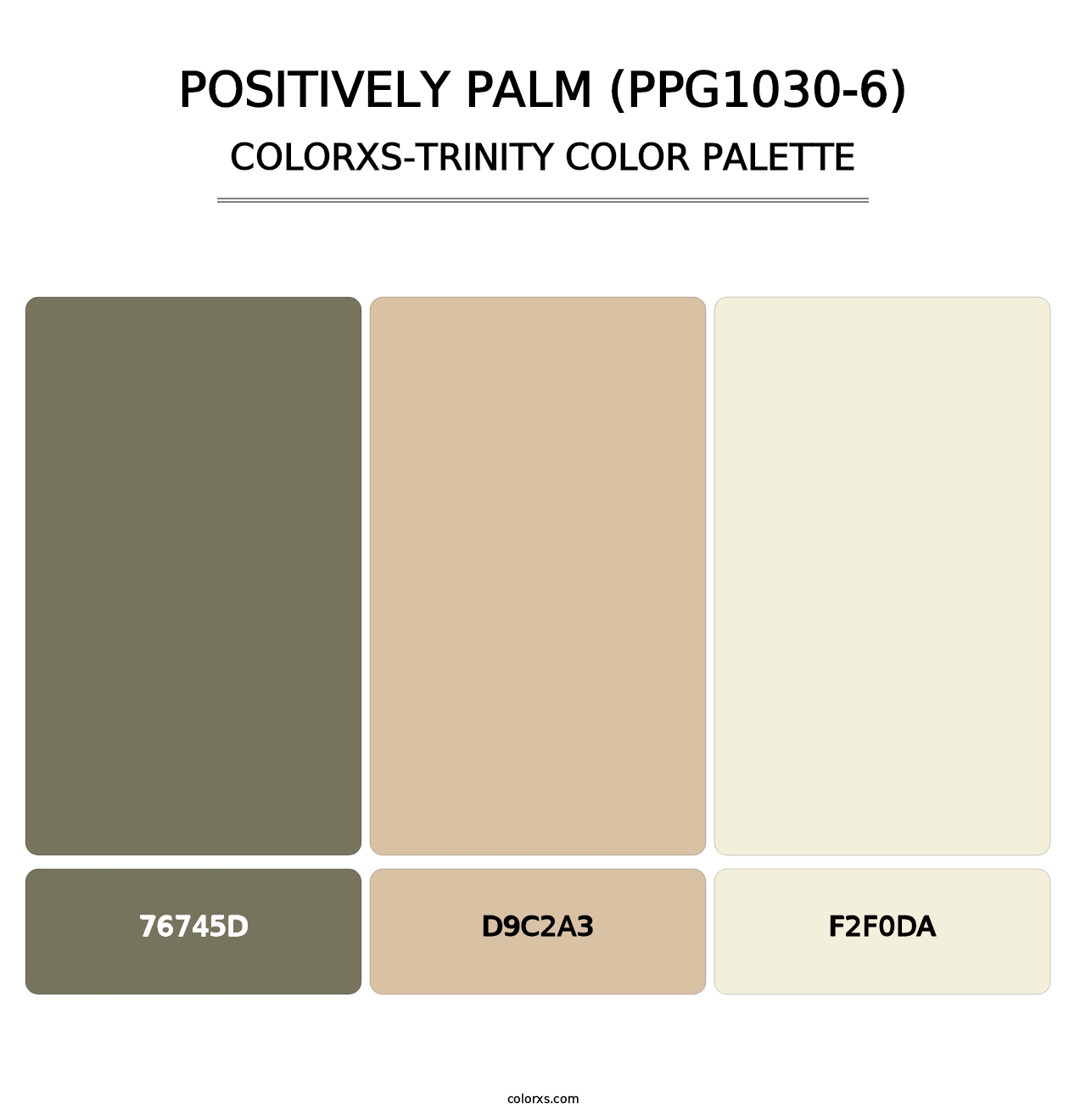 Positively Palm (PPG1030-6) - Colorxs Trinity Palette