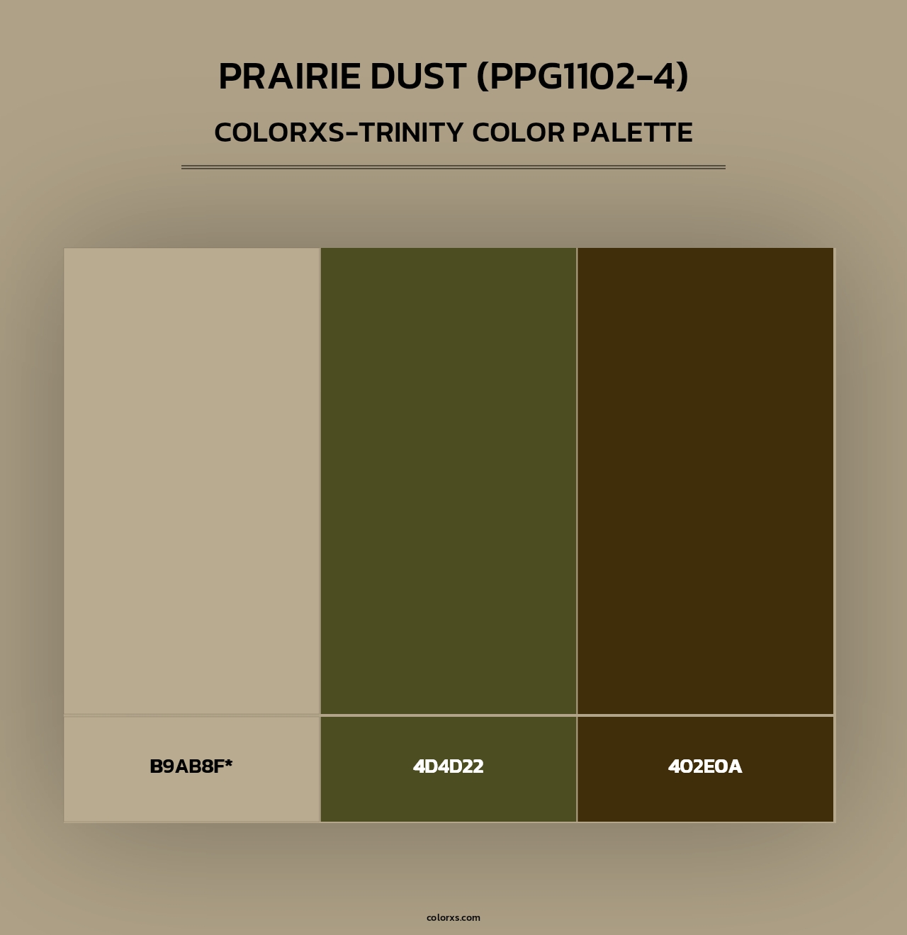 Prairie Dust (PPG1102-4) - Colorxs Trinity Palette