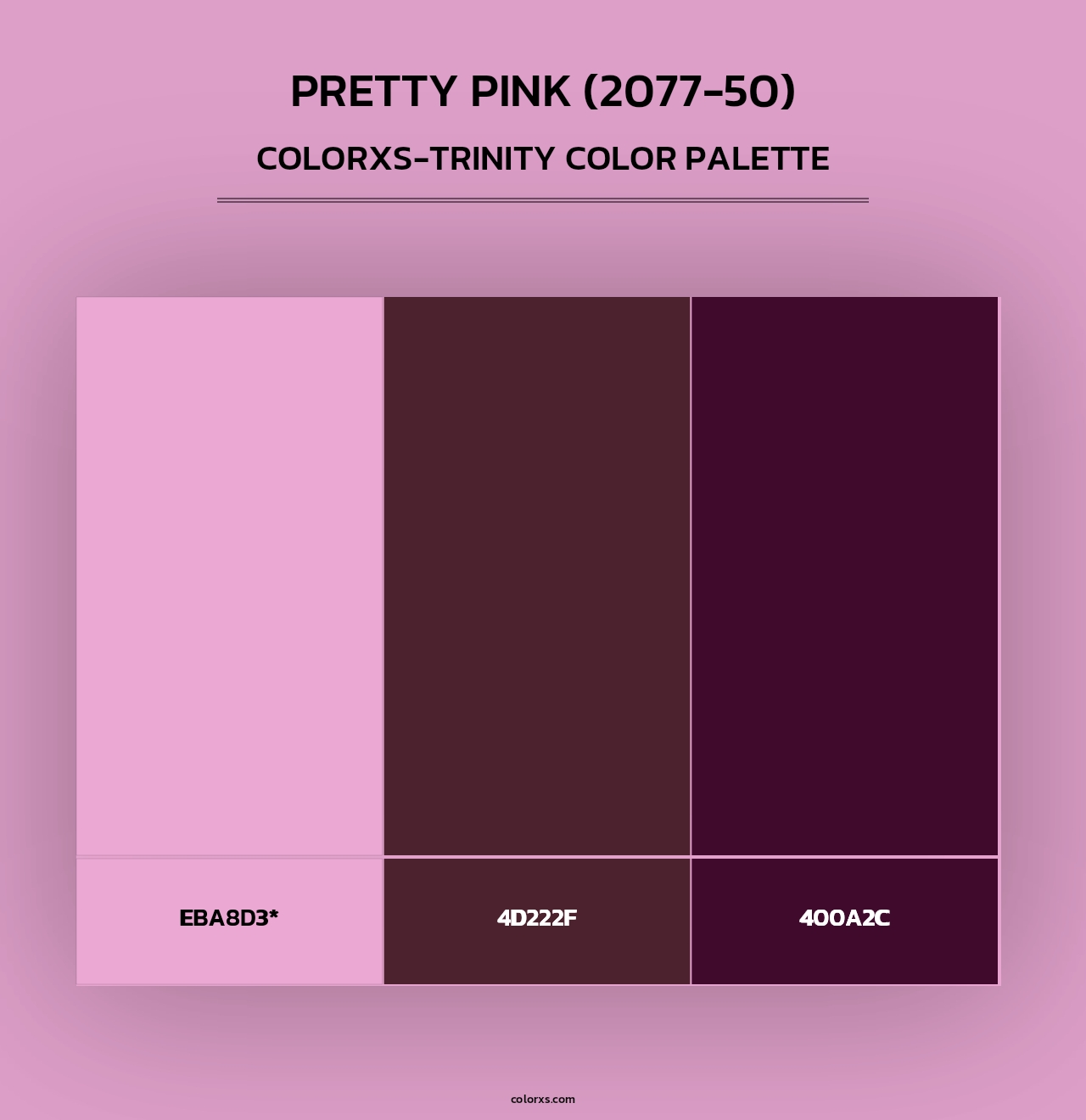 Pretty Pink (2077-50) - Colorxs Trinity Palette