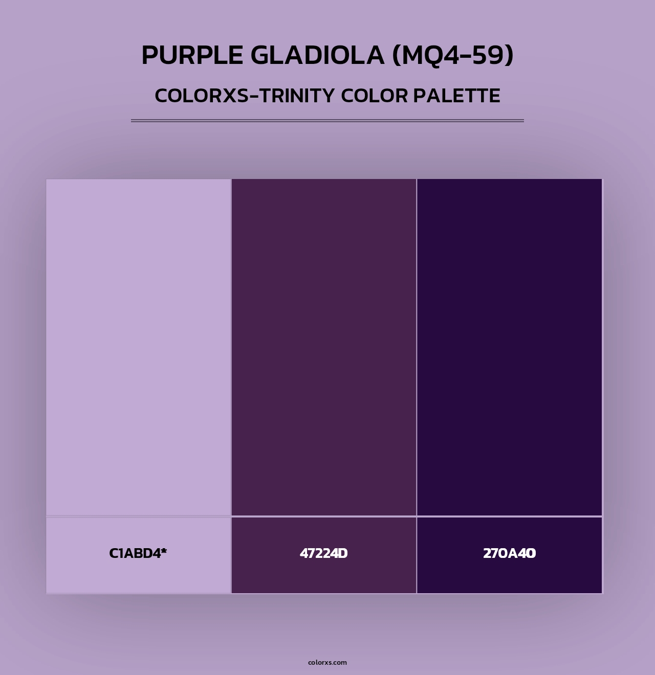 Purple Gladiola (MQ4-59) - Colorxs Trinity Palette
