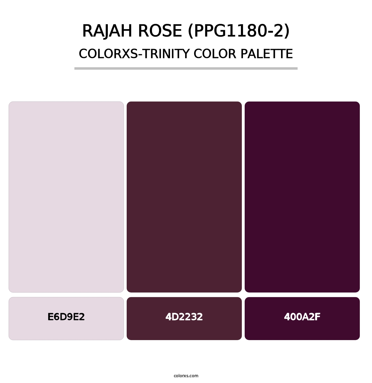 Rajah Rose (PPG1180-2) - Colorxs Trinity Palette