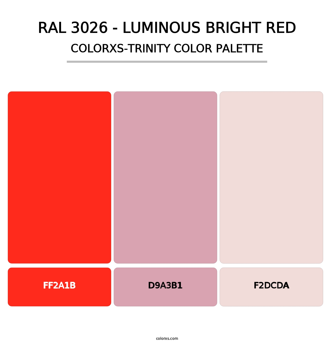 RAL 3026 - Luminous Bright Red - Colorxs Trinity Palette