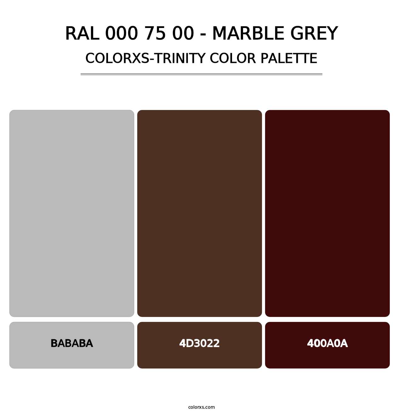 RAL 000 75 00 - Marble Grey - Colorxs Trinity Palette