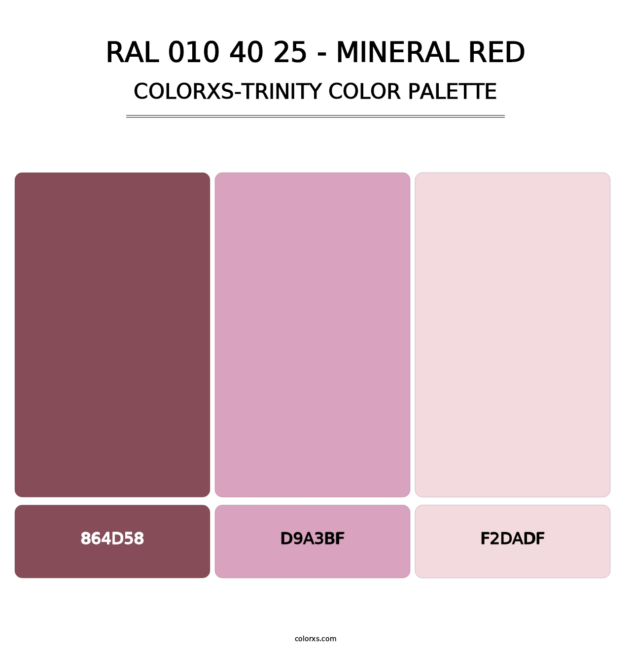 RAL 010 40 25 - Mineral Red - Colorxs Trinity Palette