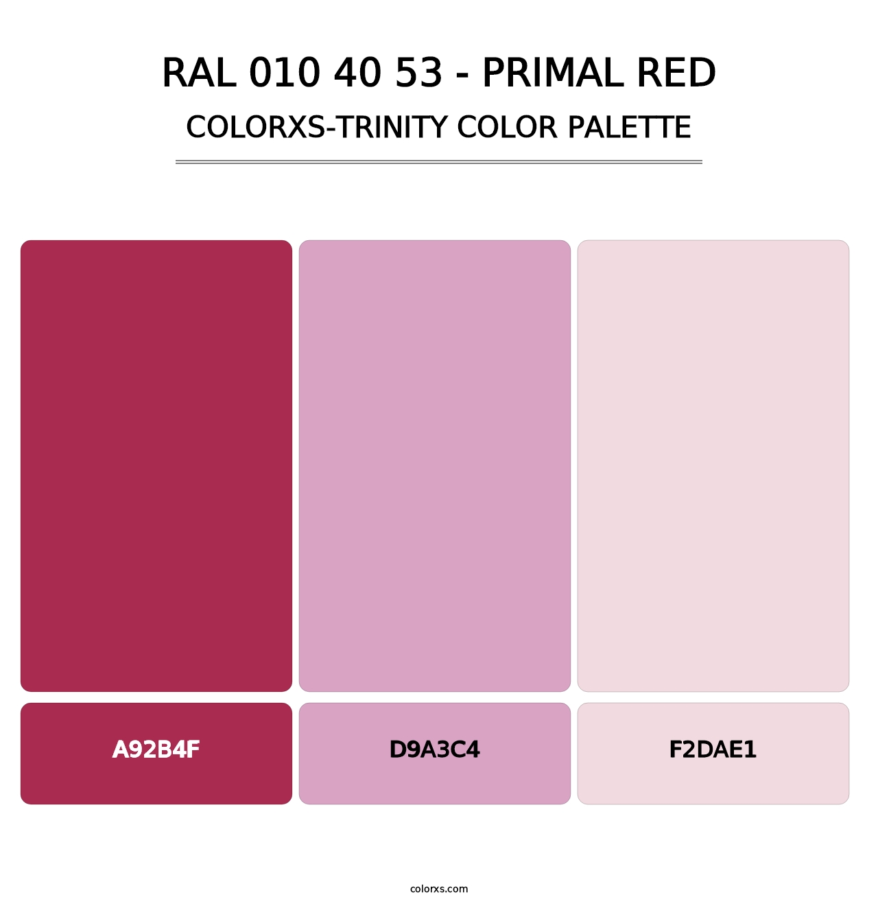 RAL 010 40 53 - Primal Red - Colorxs Trinity Palette