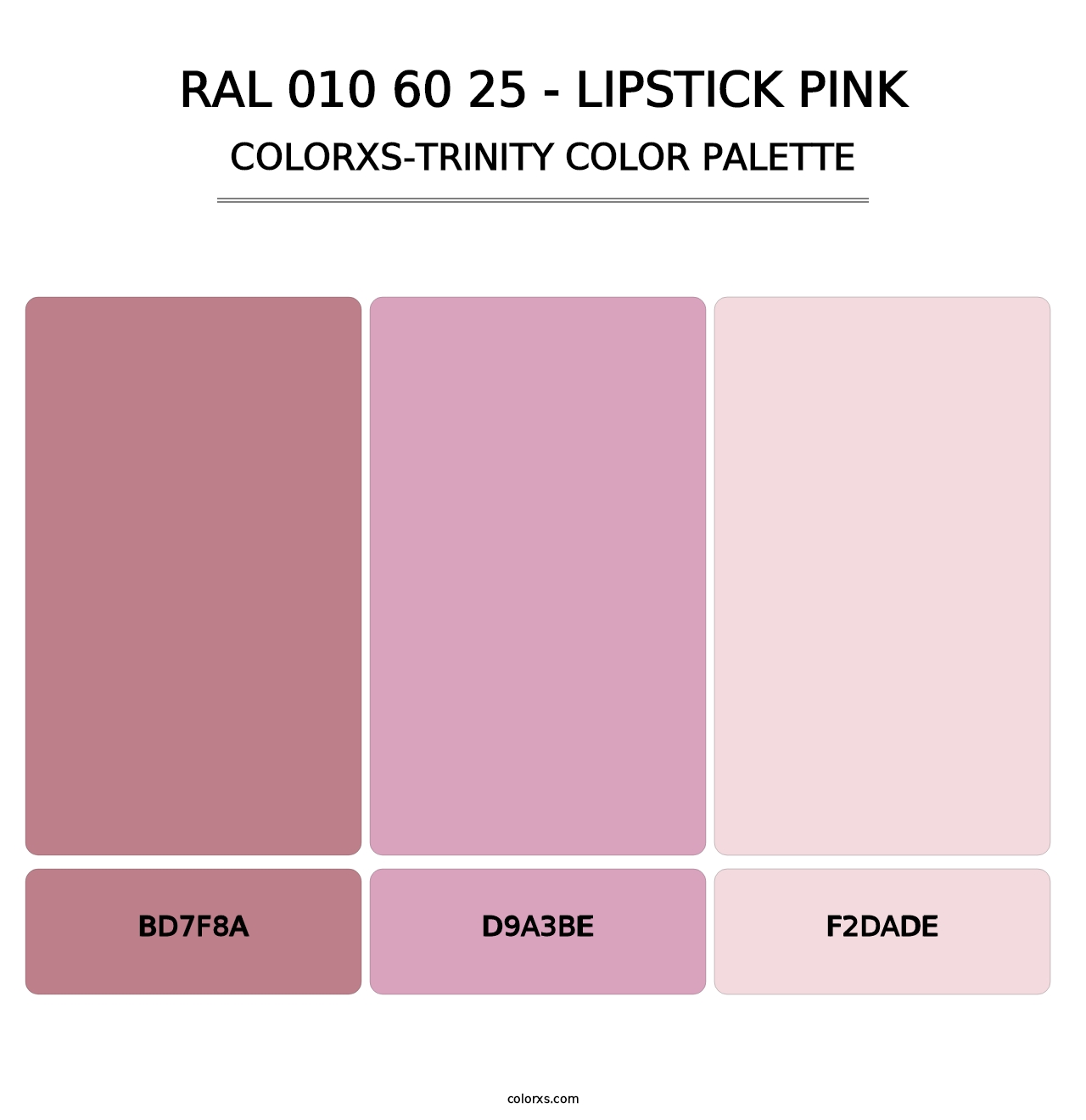 RAL 010 60 25 - Lipstick Pink - Colorxs Trinity Palette