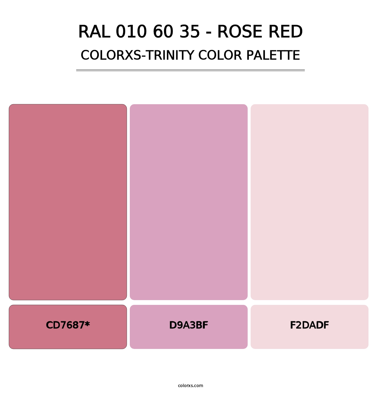 RAL 010 60 35 - Rose Red - Colorxs Trinity Palette