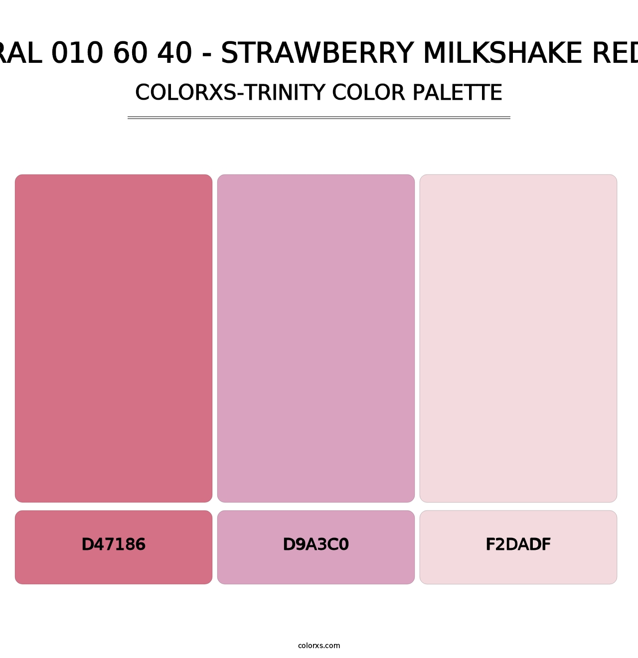 RAL 010 60 40 - Strawberry Milkshake Red - Colorxs Trinity Palette