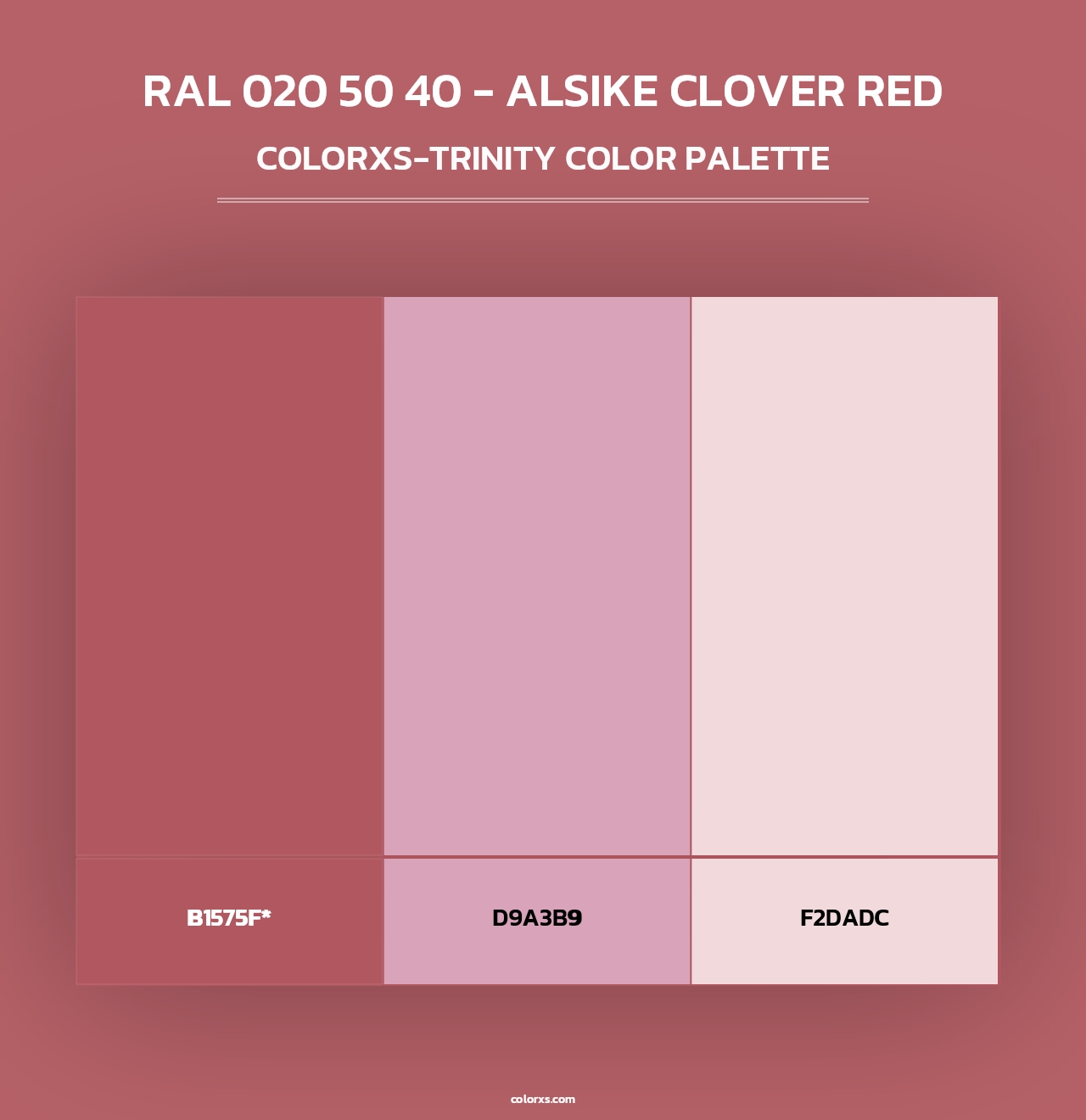 RAL 020 50 40 - Alsike Clover Red - Colorxs Trinity Palette