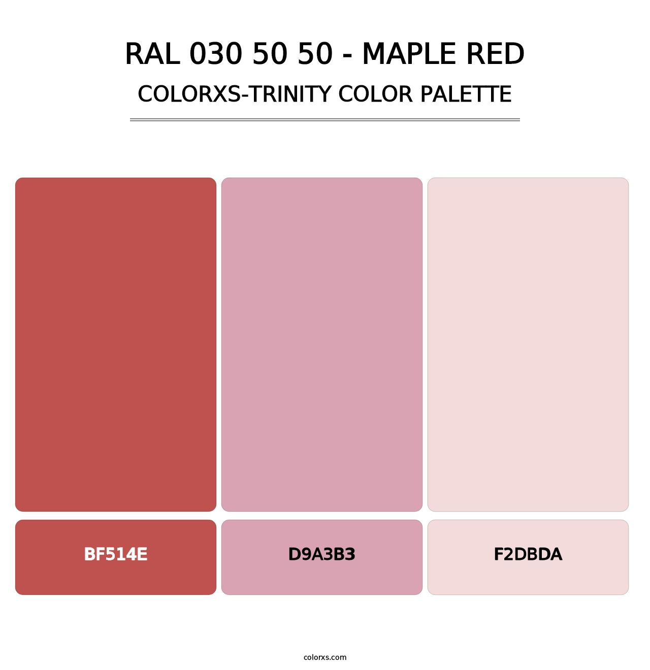 RAL 030 50 50 - Maple Red - Colorxs Trinity Palette