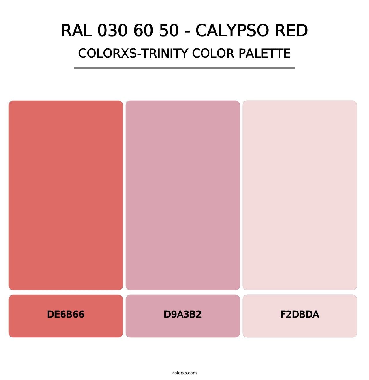 RAL 030 60 50 - Calypso Red - Colorxs Trinity Palette