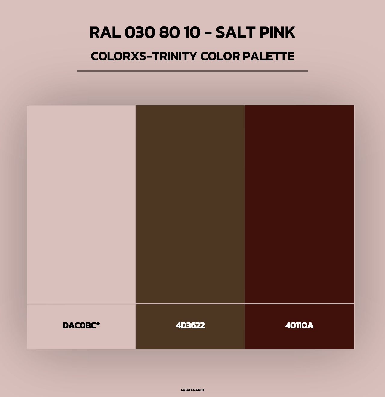 RAL 030 80 10 - Salt Pink - Colorxs Trinity Palette