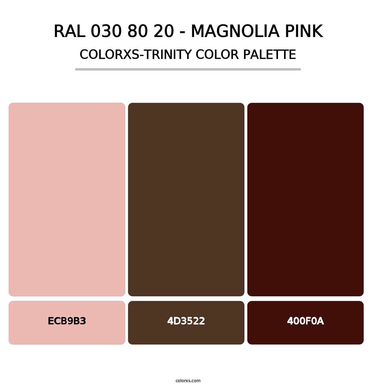 RAL 030 80 20 - Magnolia Pink - Colorxs Trinity Palette