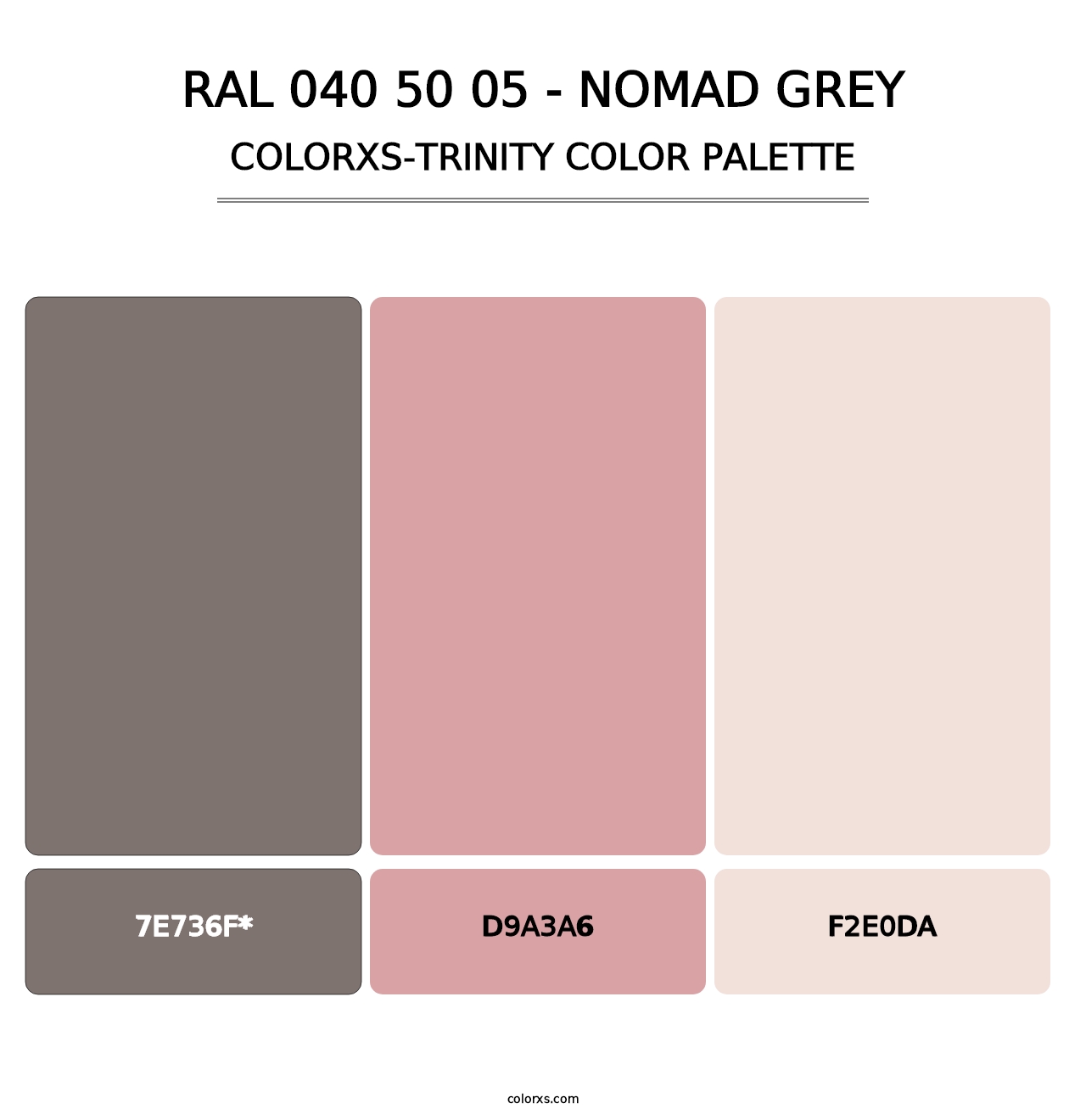 RAL 040 50 05 - Nomad Grey - Colorxs Trinity Palette
