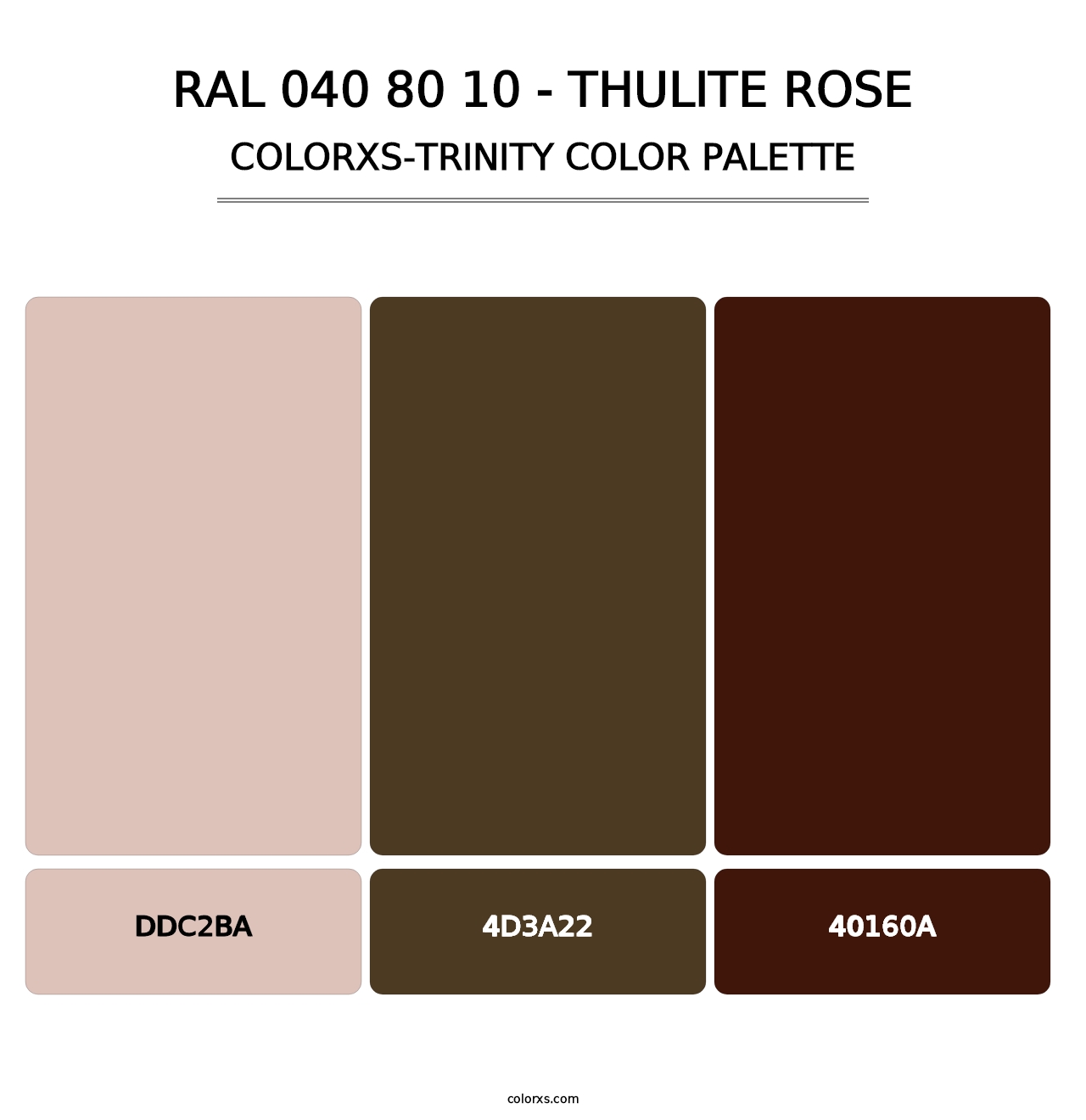 RAL 040 80 10 - Thulite Rose - Colorxs Trinity Palette