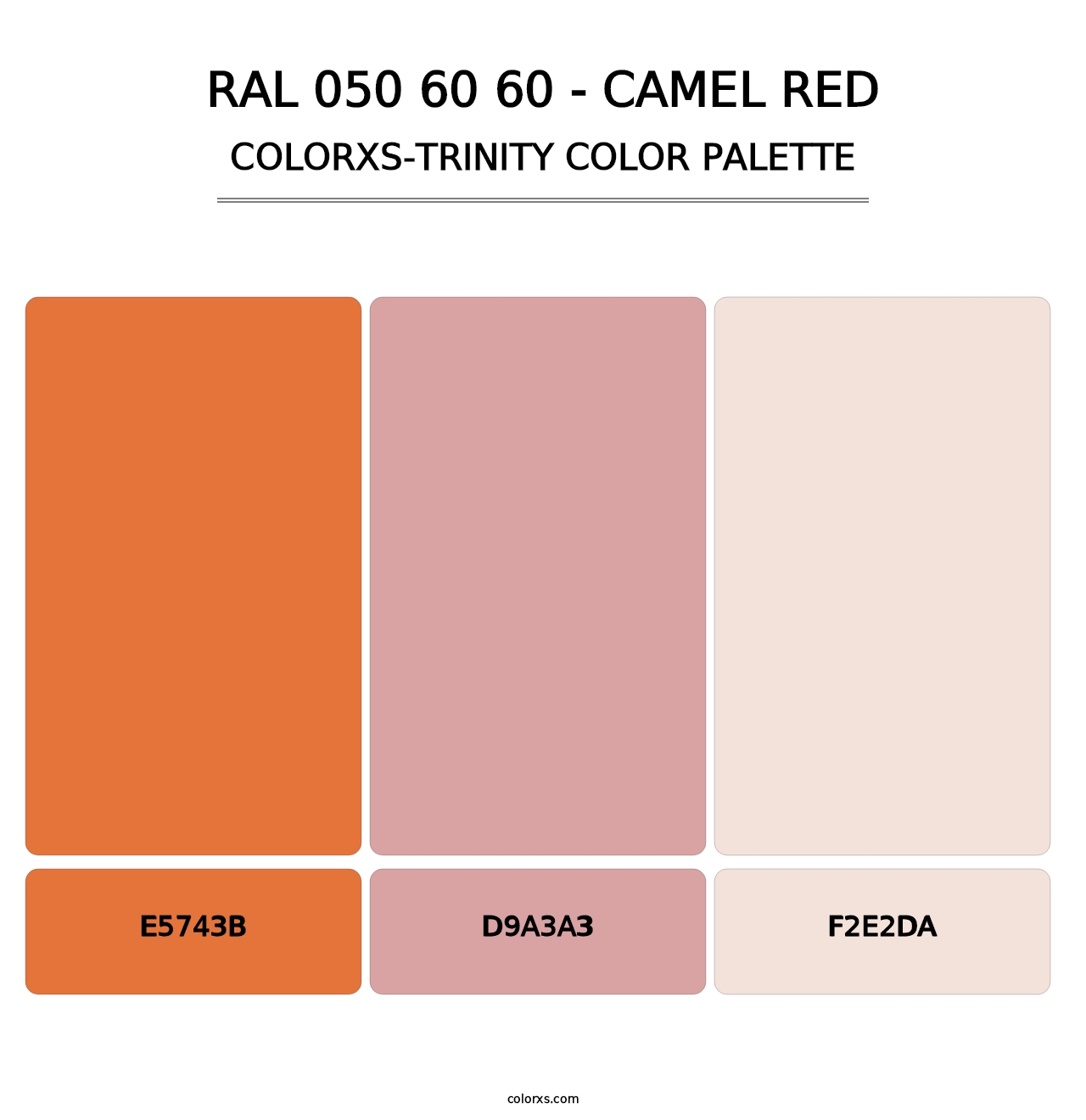 RAL 050 60 60 - Camel Red - Colorxs Trinity Palette