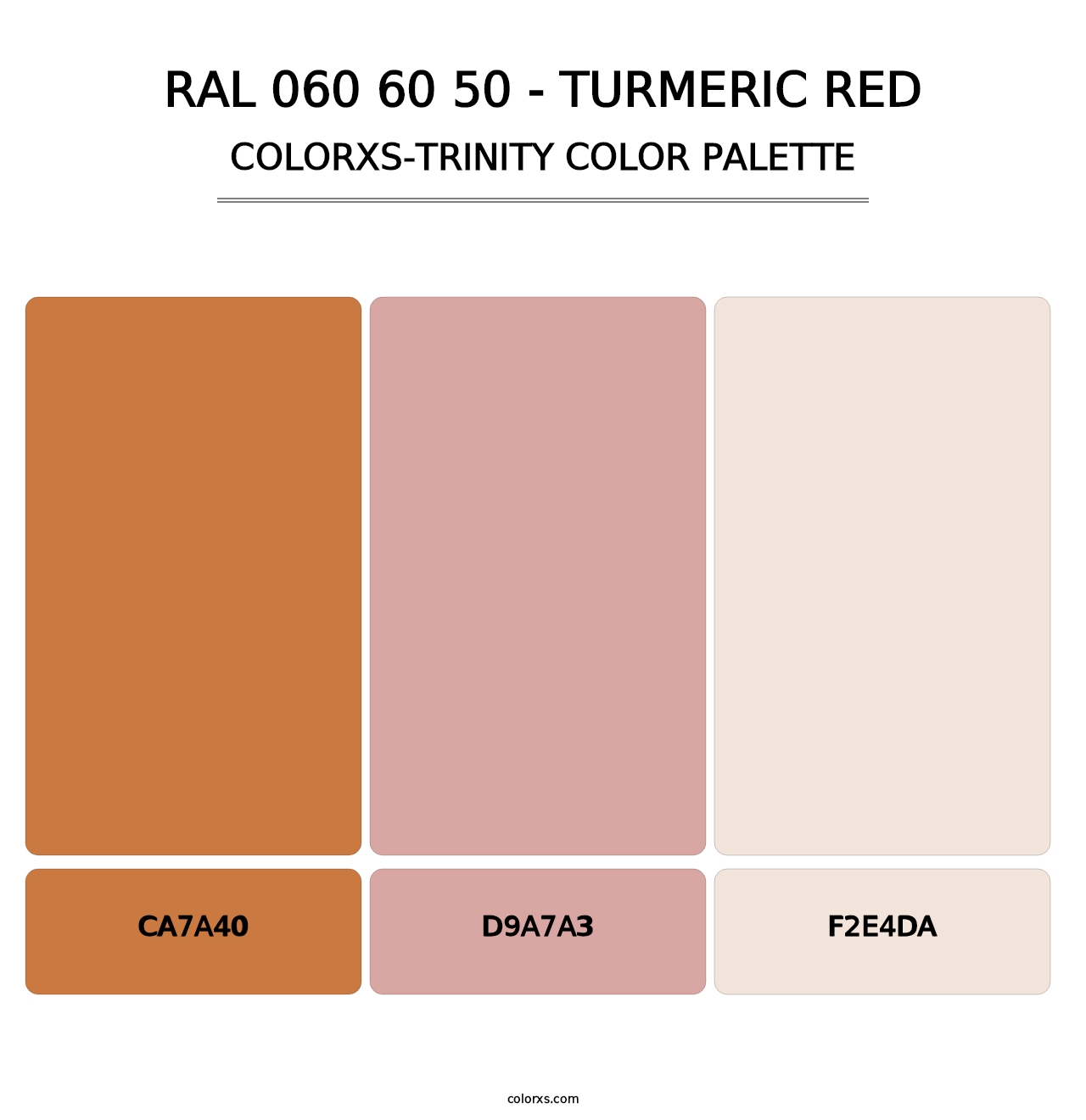 RAL 060 60 50 - Turmeric Red - Colorxs Trinity Palette