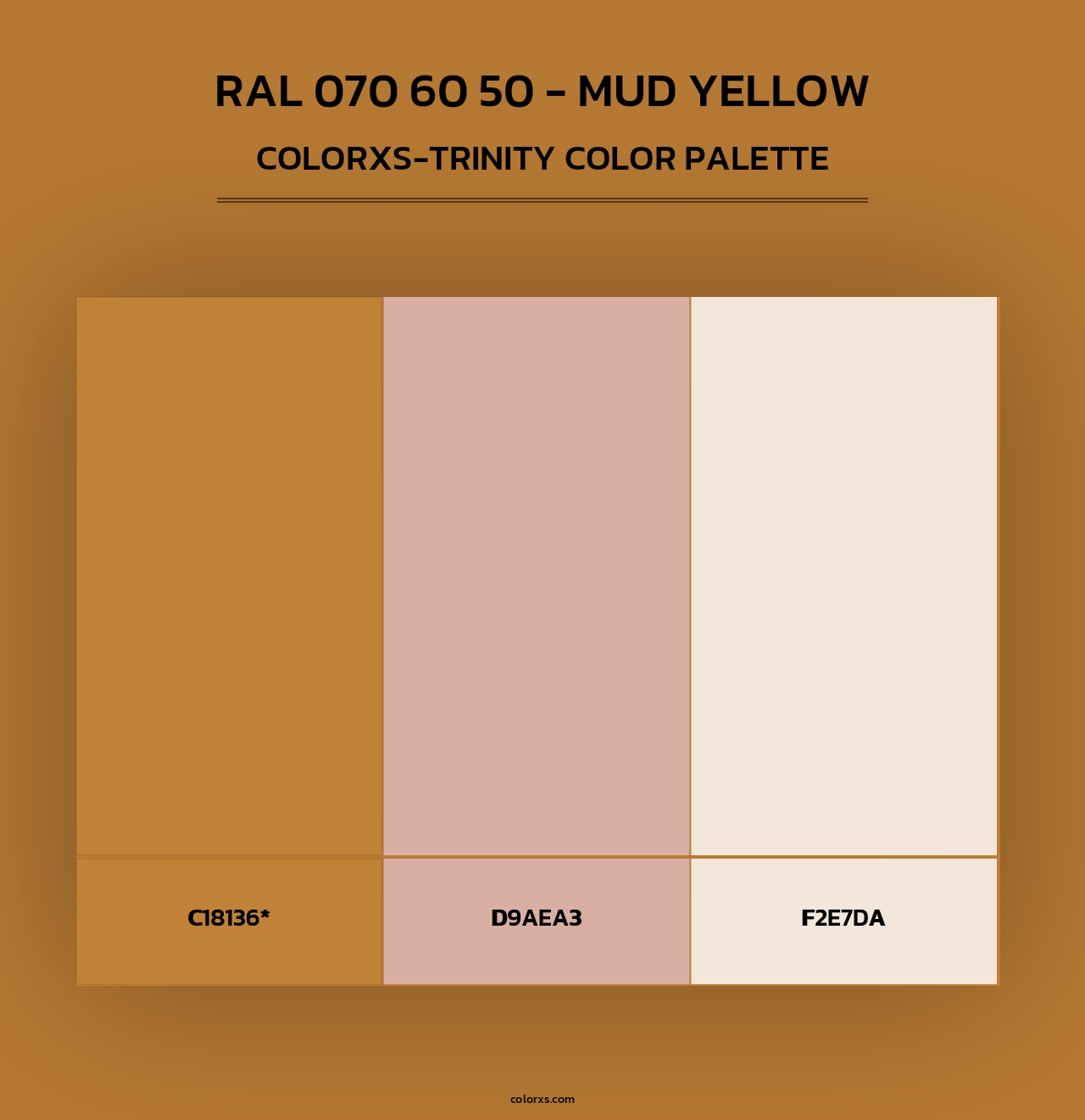 RAL 070 60 50 - Mud Yellow - Colorxs Trinity Palette