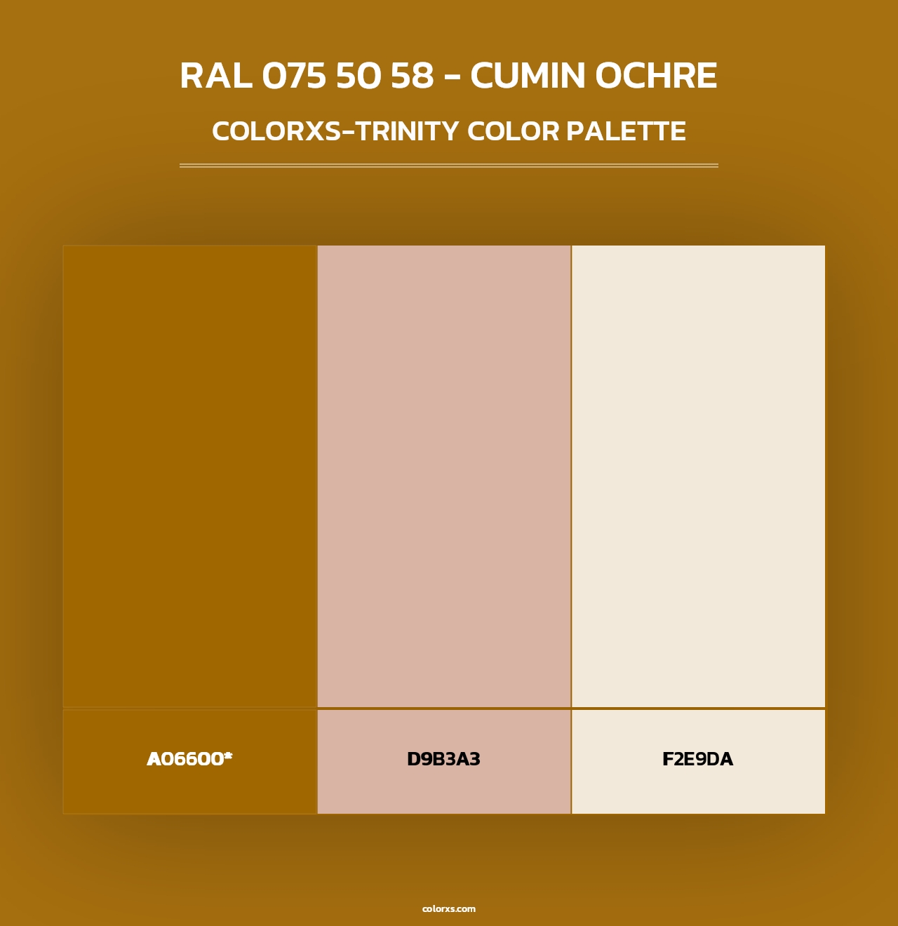 RAL 075 50 58 - Cumin Ochre - Colorxs Trinity Palette