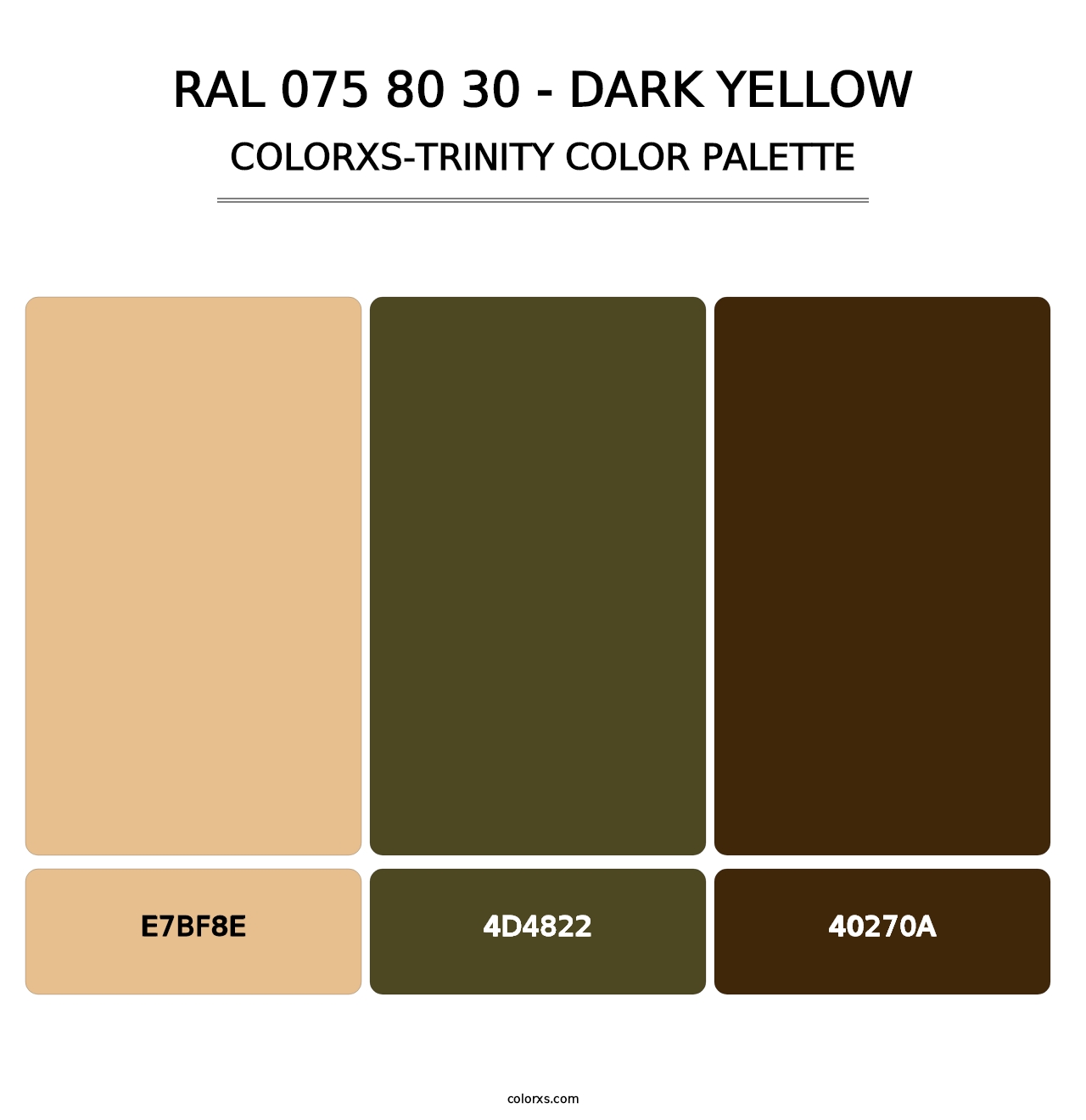 RAL 075 80 30 - Dark Yellow - Colorxs Trinity Palette