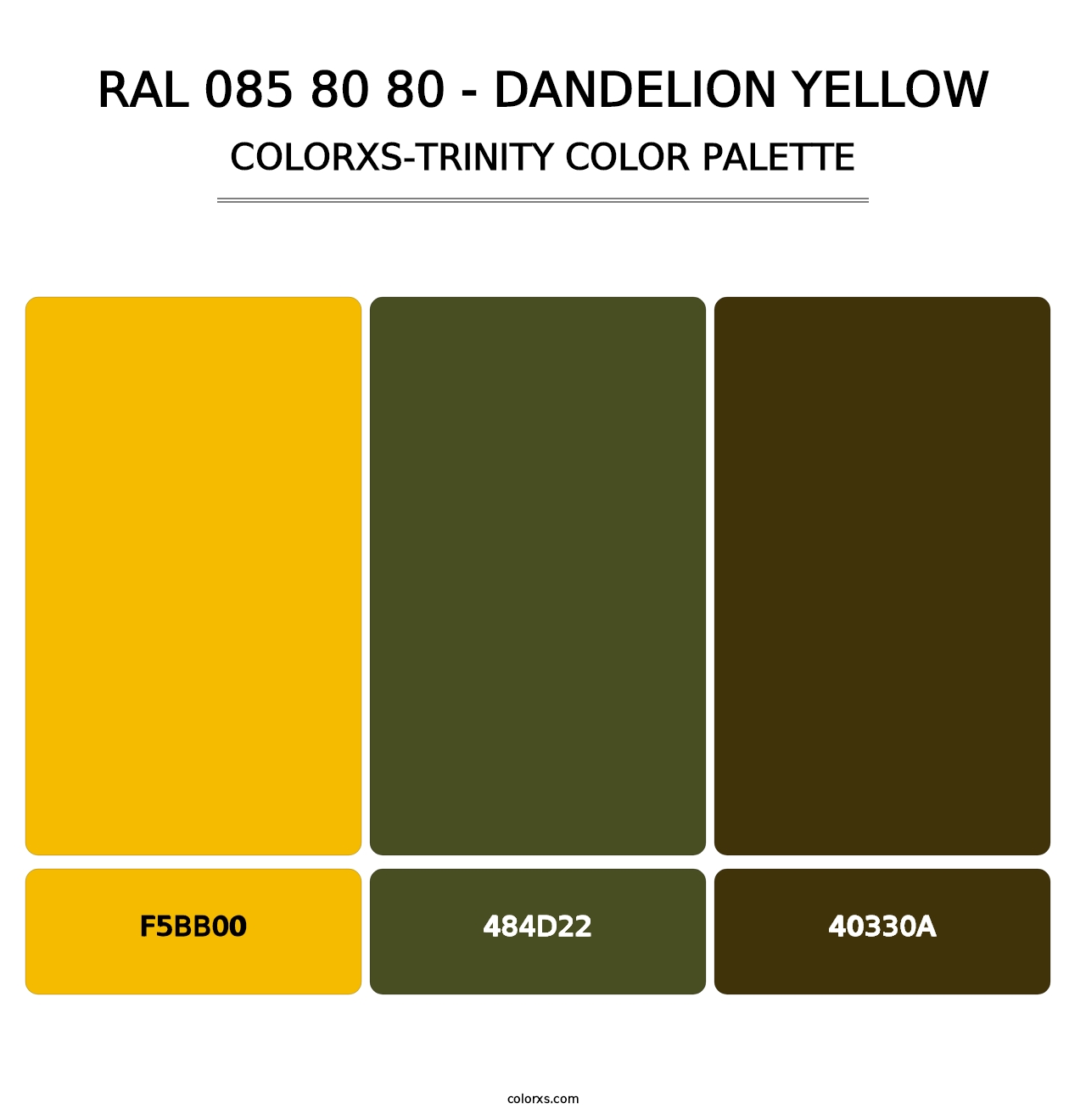 RAL 085 80 80 - Dandelion Yellow - Colorxs Trinity Palette