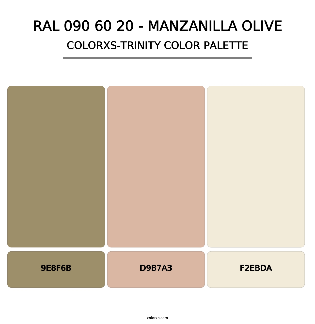 RAL 090 60 20 - Manzanilla Olive - Colorxs Trinity Palette