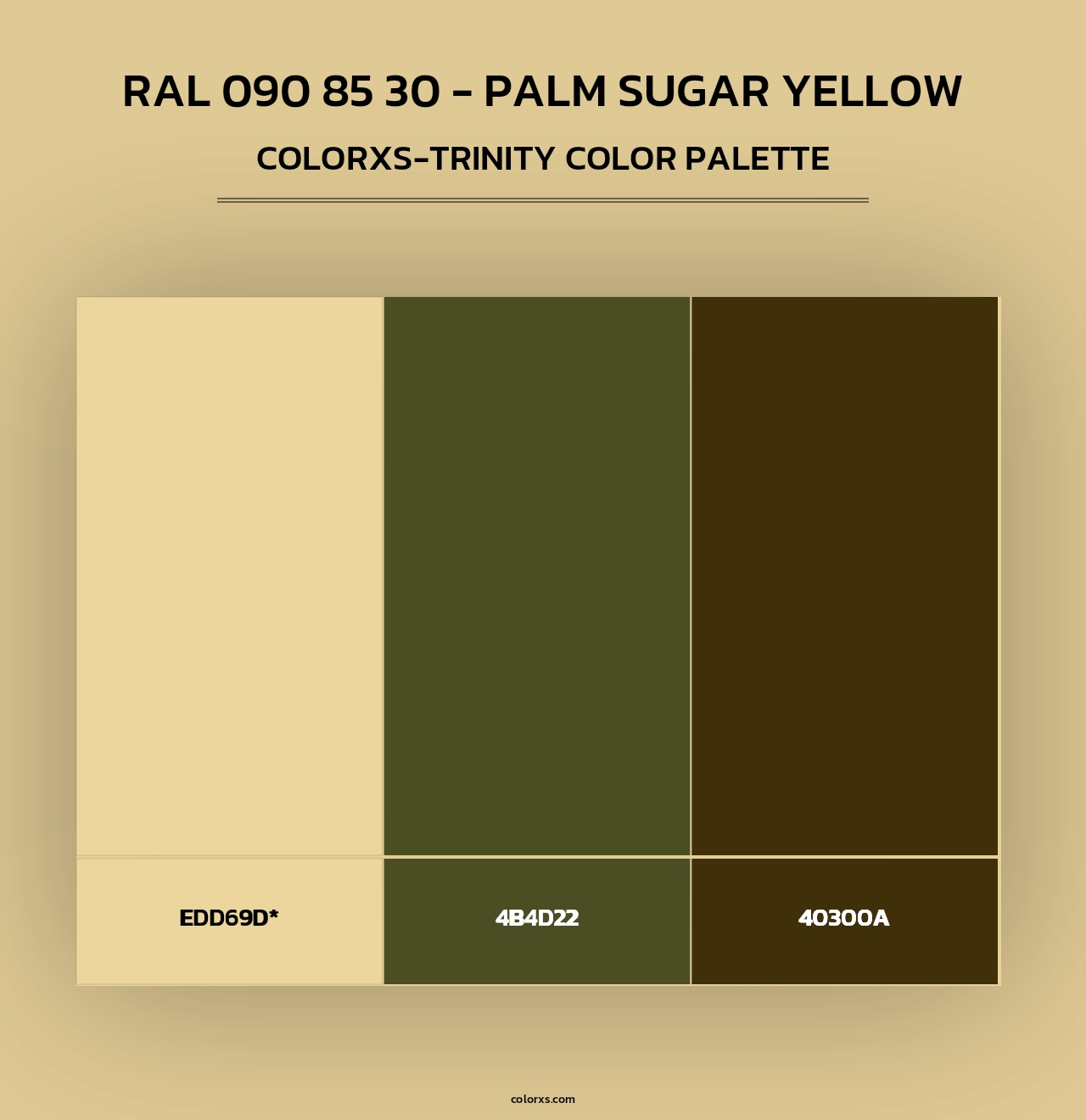 RAL 090 85 30 - Palm Sugar Yellow - Colorxs Trinity Palette