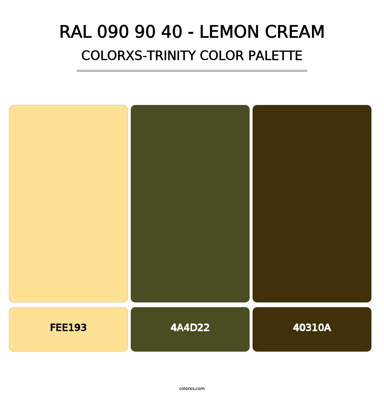RAL 090 90 40 - Lemon Cream - Colorxs Trinity Palette